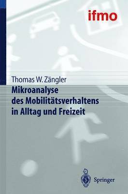 bokomslag Mikroanalyse des Mobilittsverhaltens in Alltag und Freizeit