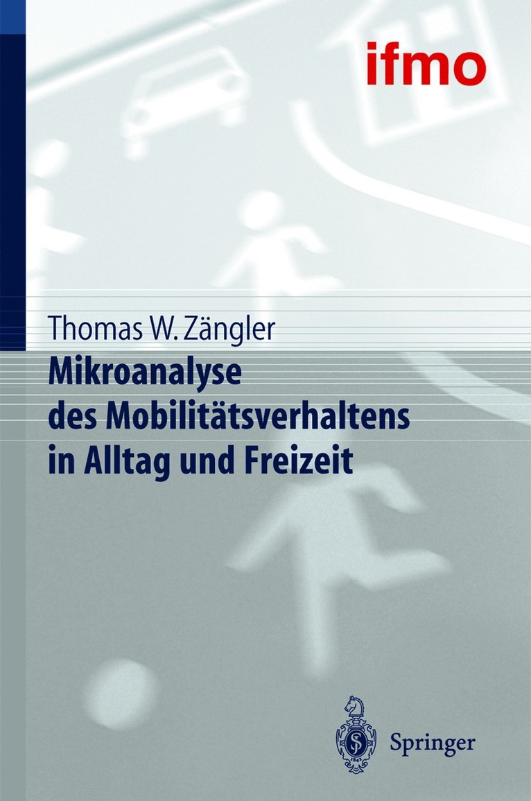 Mikroanalyse des Mobilittsverhaltens in Alltag und Freizeit 1