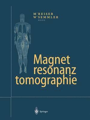 Magnetresonanztomographie 1