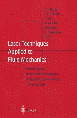 Laser Techniques Applied to Fluid Mechanics 1
