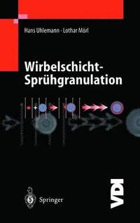 bokomslag Wirbelschicht-Sprhgranulation