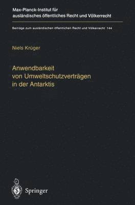 bokomslag Anwendbarkeit von Umweltschutzvertrgen in der Antarktis