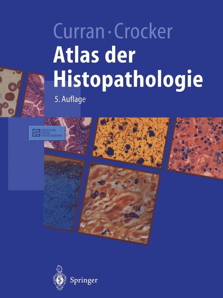 Atlas der Histopathologie 1