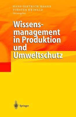 Wissensmanagement in Produktion und Umweltschutz 1