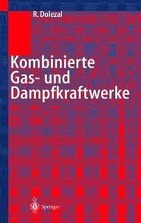 bokomslag Kombinierte Gas- und Dampfkraftwerke