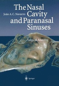bokomslag The Nasal Cavity and Paranasal Sinuses