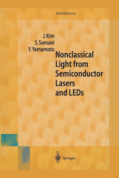 bokomslag Nonclassical Light from Semiconductor Lasers and LEDs