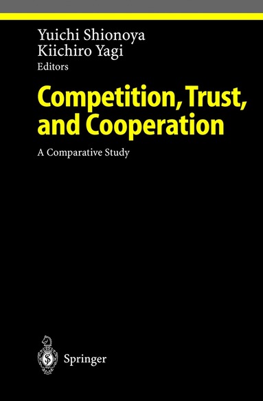 bokomslag Competition, Trust, and Cooperation