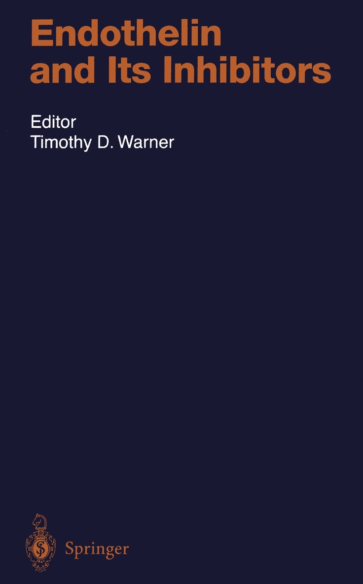 Timothy D. Warner - Endothelin and Its Inhibitors, Häftad