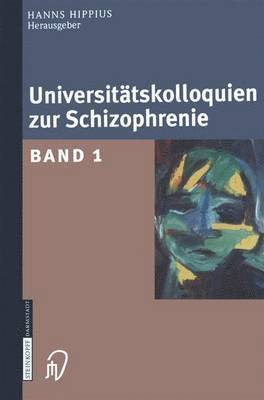 bokomslag Universittskolloquien zur Schizophrenie