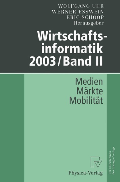 Wolfgang Uhr, Werner Esswein, Eric Schoop - Wirtschaftsinformatik 2003/Band II, Häftad