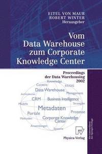 bokomslag Vom Data Warehouse zum Corporate Knowledge Center