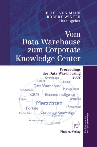 bokomslag Vom Data Warehouse zum Corporate Knowledge Center