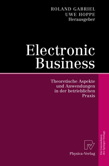 Roland Gabriel, Uwe Hoppe - Electronic Business, Häftad