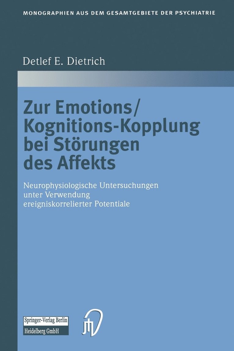 Zur Emotions/Kognitions-Kopplung bei Strungen des Affekts 1