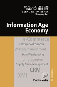 bokomslag Information Age Economy