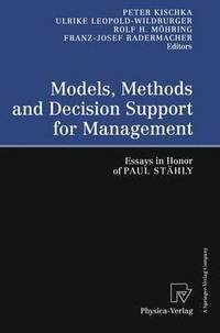bokomslag Models, Methods and Decision Support for Management