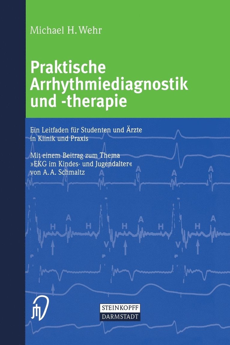 Praktische Arrhythmiediagnostik und -therapie 1