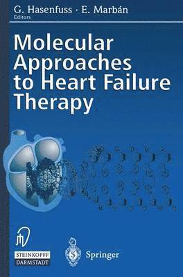 bokomslag Molecular Approaches to Heart Failure Therapy