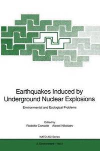 bokomslag Earthquakes Induced by Underground Nuclear Explosions