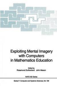 bokomslag Exploiting Mental Imagery with Computers in Mathematics Education