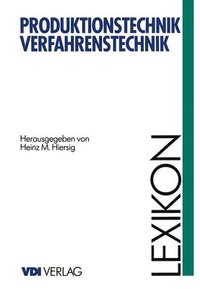 bokomslag Lexikon Produktionstechnik Verfahrenstechnik