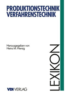 Lexikon Produktionstechnik Verfahrenstechnik 1