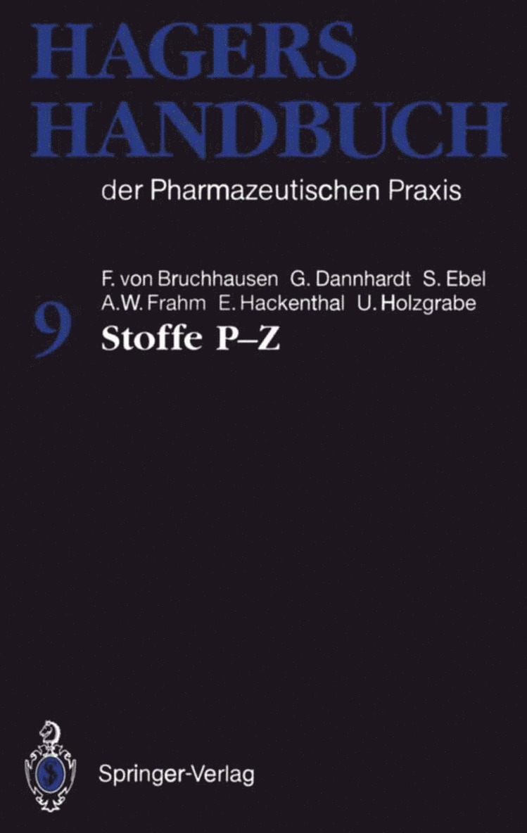 Franz v. Bruchhausen, Gerd Dannhardt, Siegfried Ebel, August-Wilhelm Frahm, Eberhard Hackenthal, Ulrike Holzgrabe, Franz V. Bruchhausen - Hagers Handbuch der Pharmazeutischen Praxis, Häftad