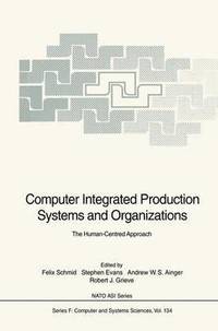 bokomslag Computer Integrated Production Systems and Organizations