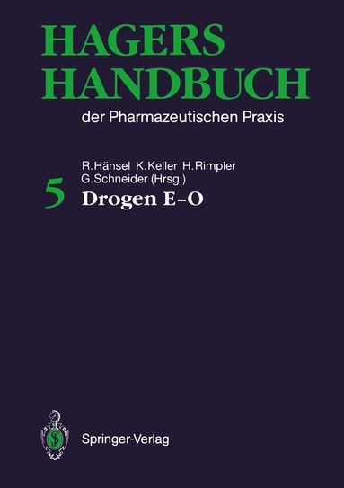 Rudolf Hänsel, Konstantin Keller, Horst Rimpler, Georg Schneider - Hagers Handbuch der Pharmazeutischen Praxis, Häftad