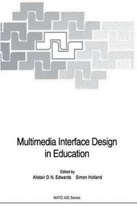 bokomslag Multimedia Interface Design in Education