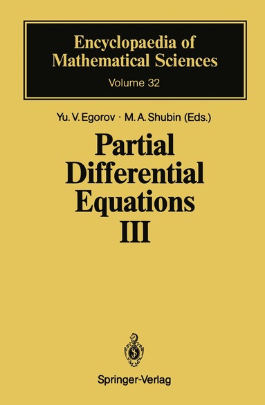 Youri Egorov, M.A. Shubin - Partial Differential Equations III, Häftad