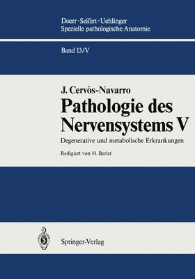 Pathologie des Nervensystems V 1