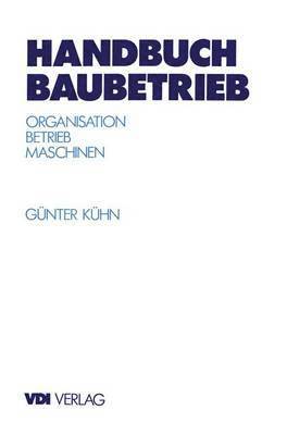 Handbuch Baubetrieb 1