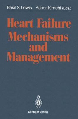 Heart Failure Mechanisms and Management 1