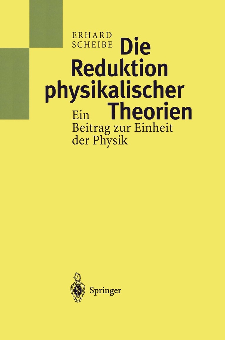 Erhard Scheibe - Die Reduktion physikalischer Theorien, Häftad