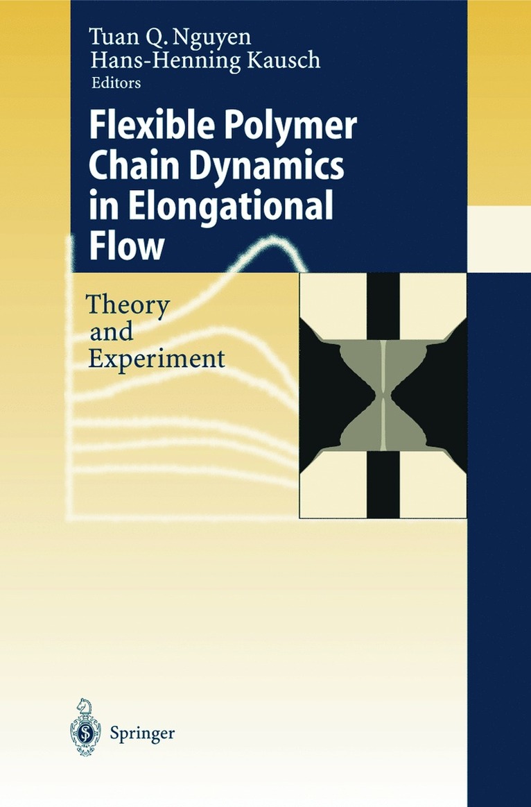 Tuan Q. Nguyen, Hans-Henning Kausch - Flexible Polymer Chains in Elongational Flow, Häftad