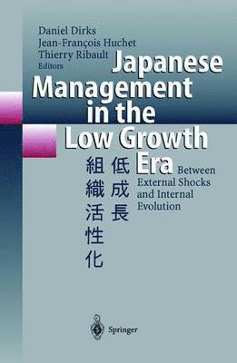 bokomslag Japanese Management in the Low Growth Era
