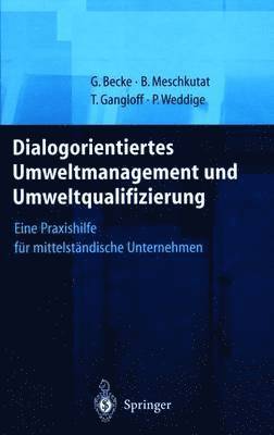 Dialogorientiertes Umweltmanagement und Umweltqualifizierung 1