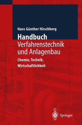 Handbuch Verfahrenstechnik und Anlagenbau 1
