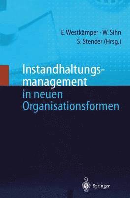 bokomslag Instandhaltungsmanagement in neuen Organisationsformen