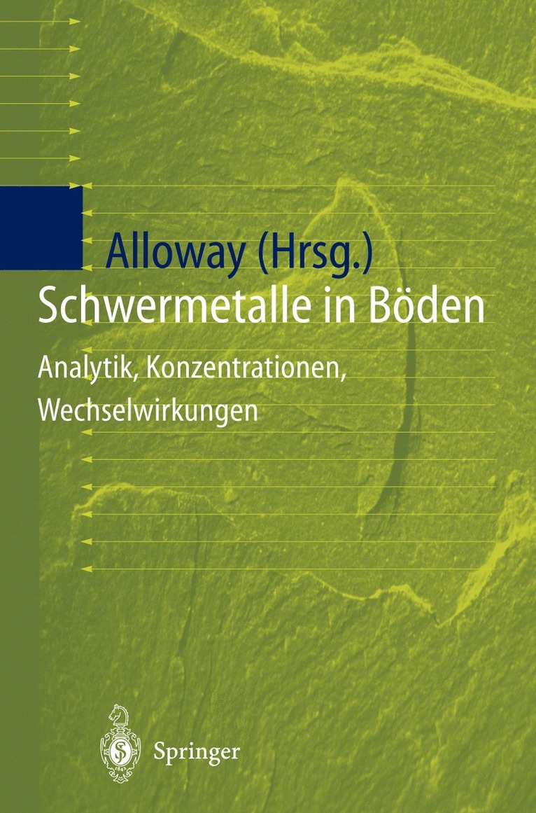 Brian J. Alloway - Schwermetalle in Böden, Häftad