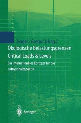 bokomslag kologische Belastungsgrenzen - Critical Loads & Levels