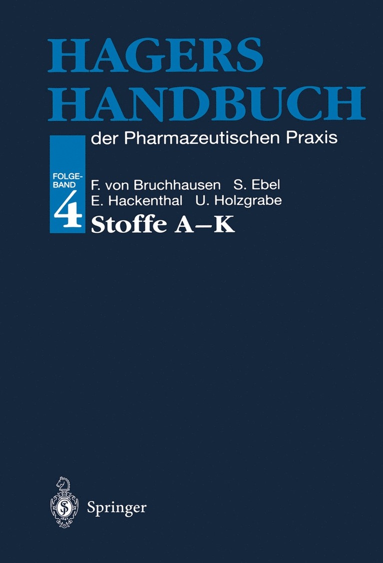 Hagers Handbuch der Pharmazeutischen Praxis 1