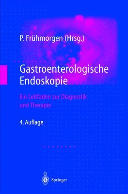 Gastroenterologische Endoskopie 1