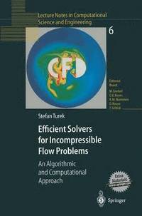 bokomslag Efficient Solvers for Incompressible Flow Problems