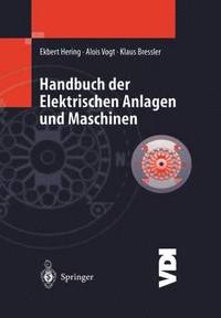 bokomslag Handbuch der elektrischen Anlagen und Maschinen