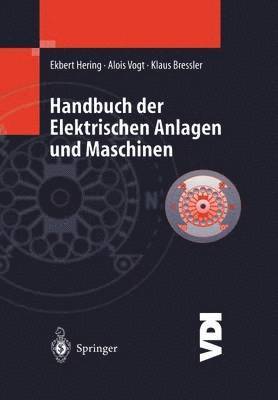 Handbuch der elektrischen Anlagen und Maschinen 1