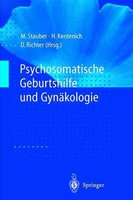 Psychosomatische Geburtshilfe und Gynkologie 1