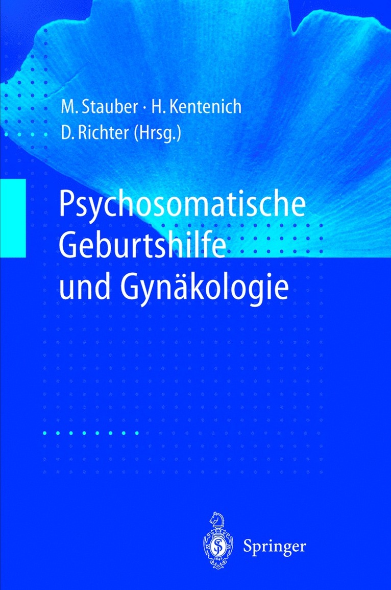 Psychosomatische Geburtshilfe und Gynkologie 1